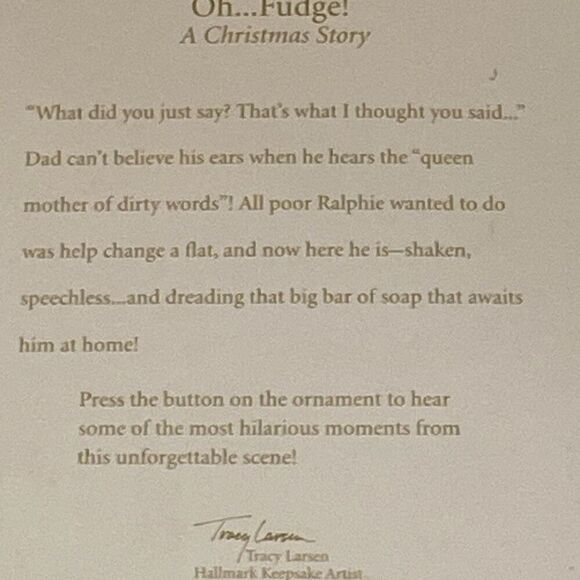 Hallmark 2011 A Christmas Story "Oh...Fudge" Keepsake Magic Sound Ornament - Picture 2 of 9